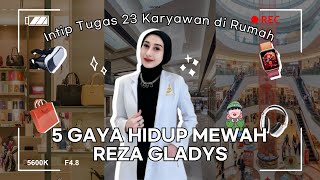 5 Gaya Hidup Mewah Reza Gladys Kalau Mau Belanja Tinggal Panggil Karyawan Gucci ke Rumah [upl. by Aznofla672]