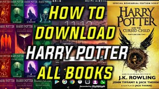 How to download all books of Harry Potter including cursed childin Android [upl. by Siraj277]