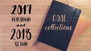 Bullet Journal Collections  Goals  2017 Wrap Up amp 2018 Progress [upl. by Aicnilav]