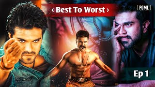 Best To Worst Episode 1  Mega Powerstar Ram Charan  RamCharan Filmography  Power Of Movie Lover [upl. by Wohlen]