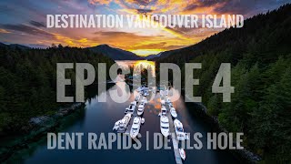 Destination Vancouver IslandCruising the Inside Passage Pt 4  Dent Rapids [upl. by Releyks]