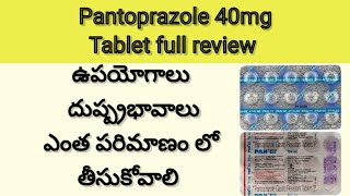 pantoprazole 40 mg  Ulcer amp Gastric Tablet Review in Telugu అల్సర్  UseampSide Effects  Dose [upl. by Earleen]