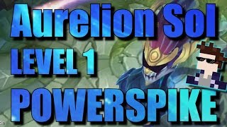 LVL 1 POWERSPIKE  Aurelion Sol Highlights Montage [upl. by Nirret]