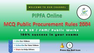 MCQ on PPRA Public Procurement Rules 2004 PIPFA Online NTS Test PPSC FPSC Test [upl. by Atinek247]