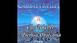 Closterkeller  Ziemia Obiecana [upl. by Gardell]