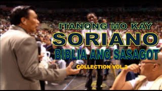 Itanong mo kay Soriano Collection 2 [upl. by Pradeep]