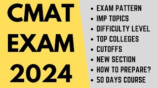 CMAT exam 2024 Exam pattern Important topics top colleges Score Vs Percentile How to prepare [upl. by Llehsram]