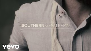 Luke Bryan  Southern Gentleman Official Lyric Video [upl. by Sirtimid936]