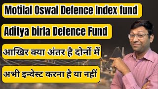 Motilal vs Aditya  Motilal oswal defence index fund  motilal oswal nifty india defence index fund [upl. by Kohn]