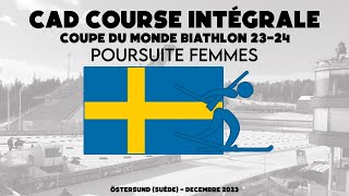 Biathlon  Poursuite Femmes  Östersund Suéde  Coupe du Monde 2324  Replay CAD 03122023 [upl. by Niknar]