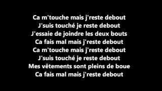 Sexion Dassaut  Jreste debout  Paroles [upl. by Nibroc]