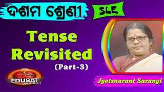 Tense Revisited PartIII  10 Class English SLE [upl. by Jacqueline]