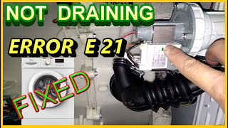 E21  How to Fix Washing machine spin dryer not working  Washing Machine not draining water [upl. by Maren]