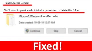 How To Fix quotYoull need to provide administrator permission to delete the folderquot [upl. by Pegma]