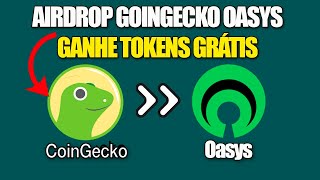 AIRDROP COINGECKO  OASYS NOVO APRENDA E GANHE DA COINGECKO Learn amp Earn about Oasys [upl. by Nyrrad]