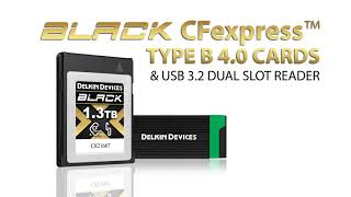 Delkin BLACK CFexpress™ Type B 40 Memory Cards  Overview [upl. by Yuu]