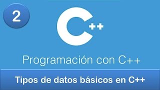 2 Programación en C  Tipos de datos básicos en C [upl. by Llebanna]