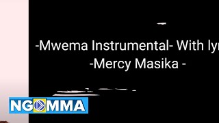 Mwema Karaoke version  Mercy Masika [upl. by Hwang790]