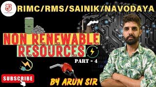 NON  RENEWABLE RESOURCES PART 4 rimc rms sainik aissee2024 navodaya jnvst education ssc [upl. by Mellette]