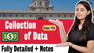 Collection of Data Class 11 One Shot  Statistics Chapter 2  Batch 20232024 [upl. by Eustace]