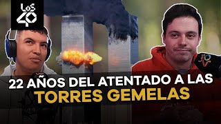 🏢 Se cumplen 22 años del atentado a las Torres Gemelas 11S  Impresentables  El Podcast [upl. by Anuahs118]