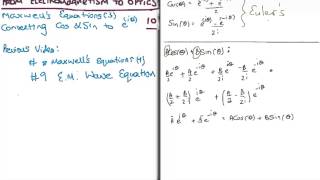 EM to Optics 10  Converting Cos amp Sine to Complex Exponentials [upl. by Ozan]