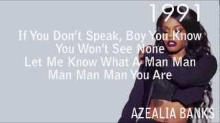 Azealia Banks  1991 Lyrics [upl. by Emerson]