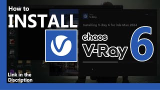 How to Install VRay 6  Update 2  3Ds Max [upl. by Benenson]