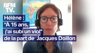 quotJai subi un viol par acte de sdomiequot Hélène accuse Jacques Doillon de lavoir violée à 15 ans [upl. by Notnarb]