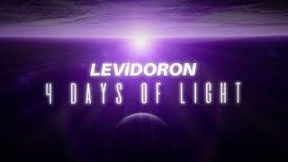 Levi Doron  4 Days of Light Full EP [upl. by Leonora]