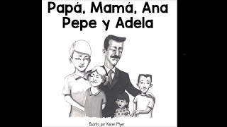 Papá Mamá Ana Pepe y Adela Estrellita Sílabas con E [upl. by Abbe]