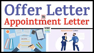 Offer Letter Vs Appointment Letter  Offer Letter  Appointment Letter  HSE STUDY GUIDE [upl. by Iormina394]