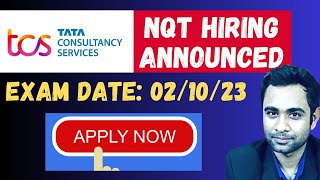 🔴TCS NQT Hiring Announced  Exam Date 02102023  Apply Now [upl. by Lishe]