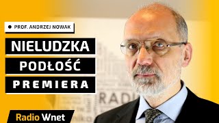 Prof Andrzej Nowak To nieludzka podłość Tuska Takiego poziomu zakłamania nie było od stalinizmu [upl. by Marci938]