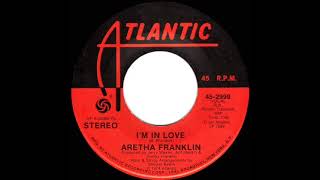 1974 HITS ARCHIVE I’m In Love  Aretha Franklin stereo 451 RampB hit [upl. by Stetson]