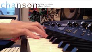 chanson  Ryuichi Sakamoto 坂本龍一 ピアノ演奏 [upl. by Snashall]