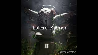 LOKERO X AMOR Junior H [upl. by Silvana]