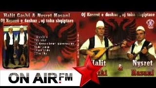 Halit Gashi amp Nysret Hasani  Lute Fukaraja Official Songs [upl. by Kinny]