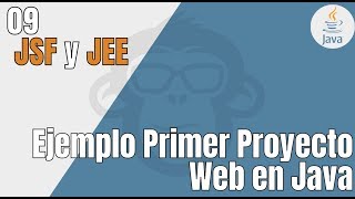 9 JSF  Ejemplo Primer Proyecto Web en Java  Tutorial JEE [upl. by Tranquada]