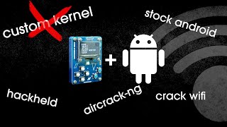 Lets hack wifi with Hackheld and Stock Android  fossfrog [upl. by Orland]