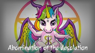 THE ABOMINATION OF THE DESOLATION [upl. by Lleoj803]