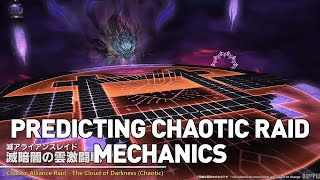 FFXIV  Predicting Chaotic Alliance Raid Mechanics amp Difficulty [upl. by Anavrin]