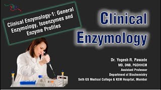 General Enzymology Isoenzymes and Enzyme Profiles Clinical Enzymology1 [upl. by Ahcurb551]