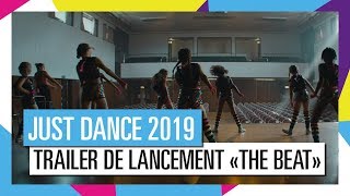 JUST DANCE 2019  Trailer de lancement quotThe Beatquot OFFICIEL HD [upl. by Letnuhs34]