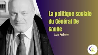 La politique sociale du général De Gaulle  Alain Kerhervé [upl. by Alexina275]