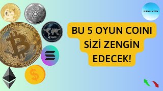 Bu 5 Gamefi Coin Sizi Zengin Edecek [upl. by Eilla]