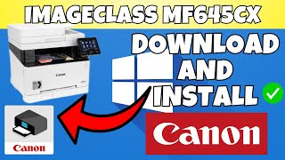 How To Download amp Install Canon imageCLASS MF645Cx Printer Driver in Windows 781011 [upl. by Hewitt]