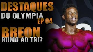 Breon Ansley rumo ao Tri na Classic  Destaques do Olympia 2019 ep 4 [upl. by Nosreip672]