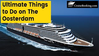 Ultimate Things to Do on The Oosterdam  CruiseBookingcom [upl. by Aihseyk966]