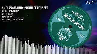 NICOLAS AFTALION  Spirit Of House EP [upl. by Arim]